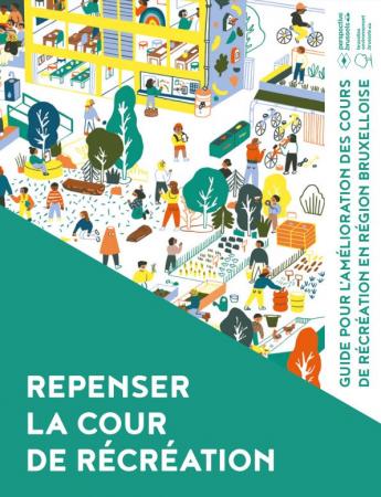 Couverture du guide "Repenser la cour de récréation"